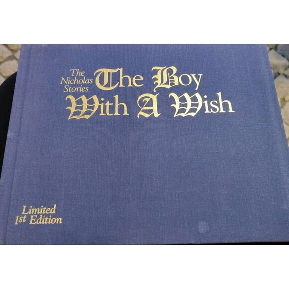 The Nicholas Stories The Boy With A Wish Book Limited 1st Edition Hardcover - Picture 1 of 4